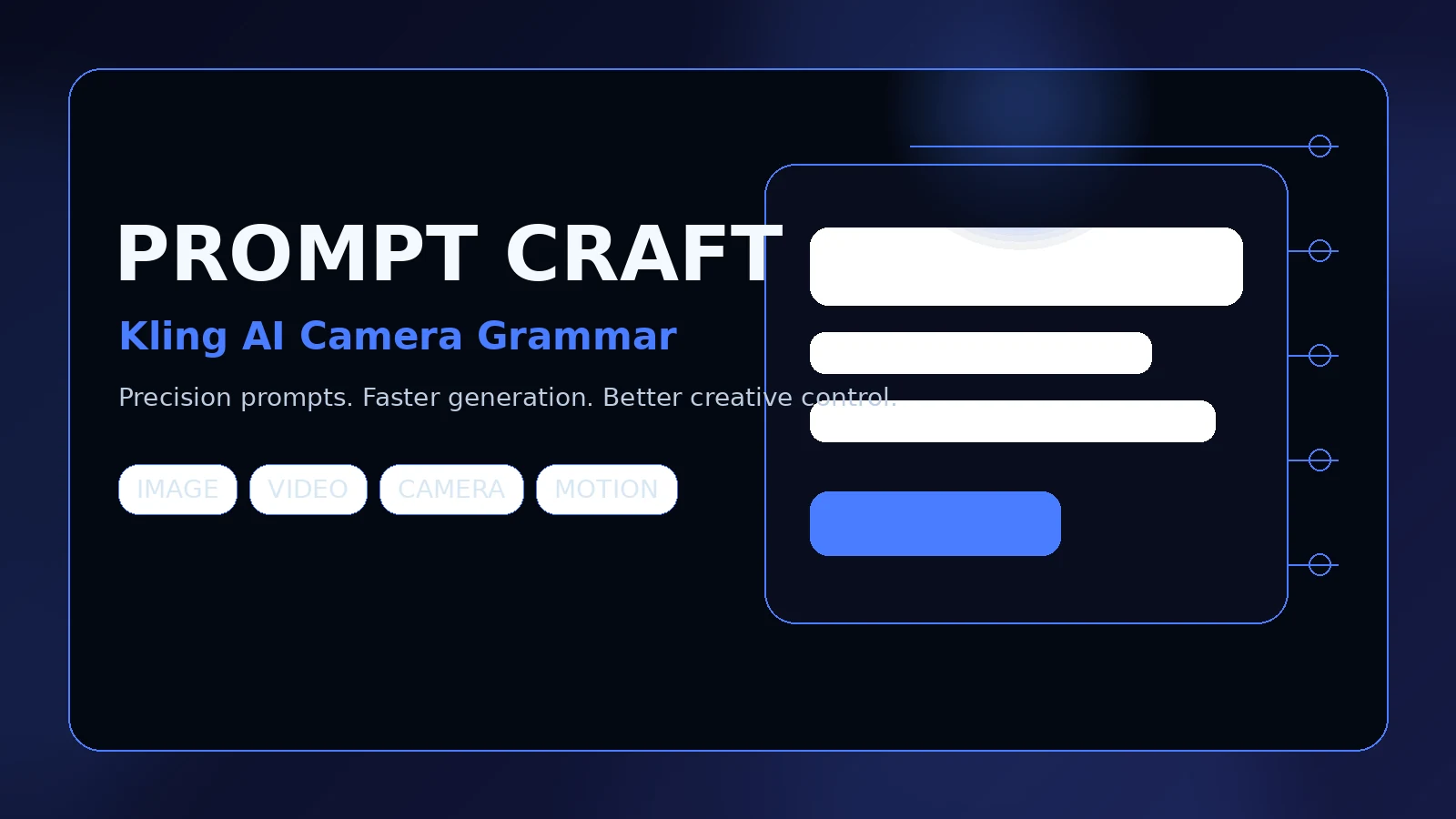 How to Write Cinematic Kling AI Prompts with Camera Grammar
